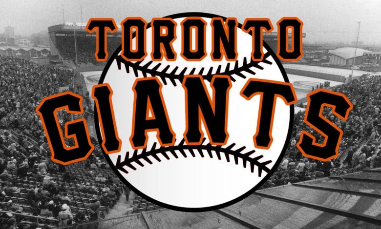 The story of the Toronto Giants: Toronto’s forgotten baseball crew